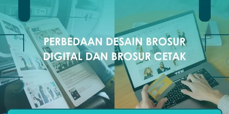 perbedaan brosur digital dan cetak