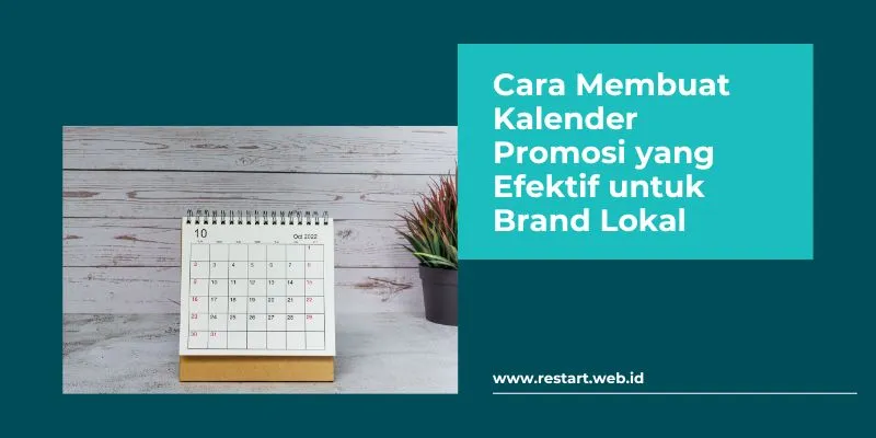 Membuat Kalender Promosi yang Efektif